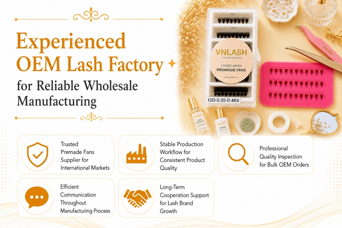 Experienced OEM Lash Factory for Reliable Wholesale Manufacturing