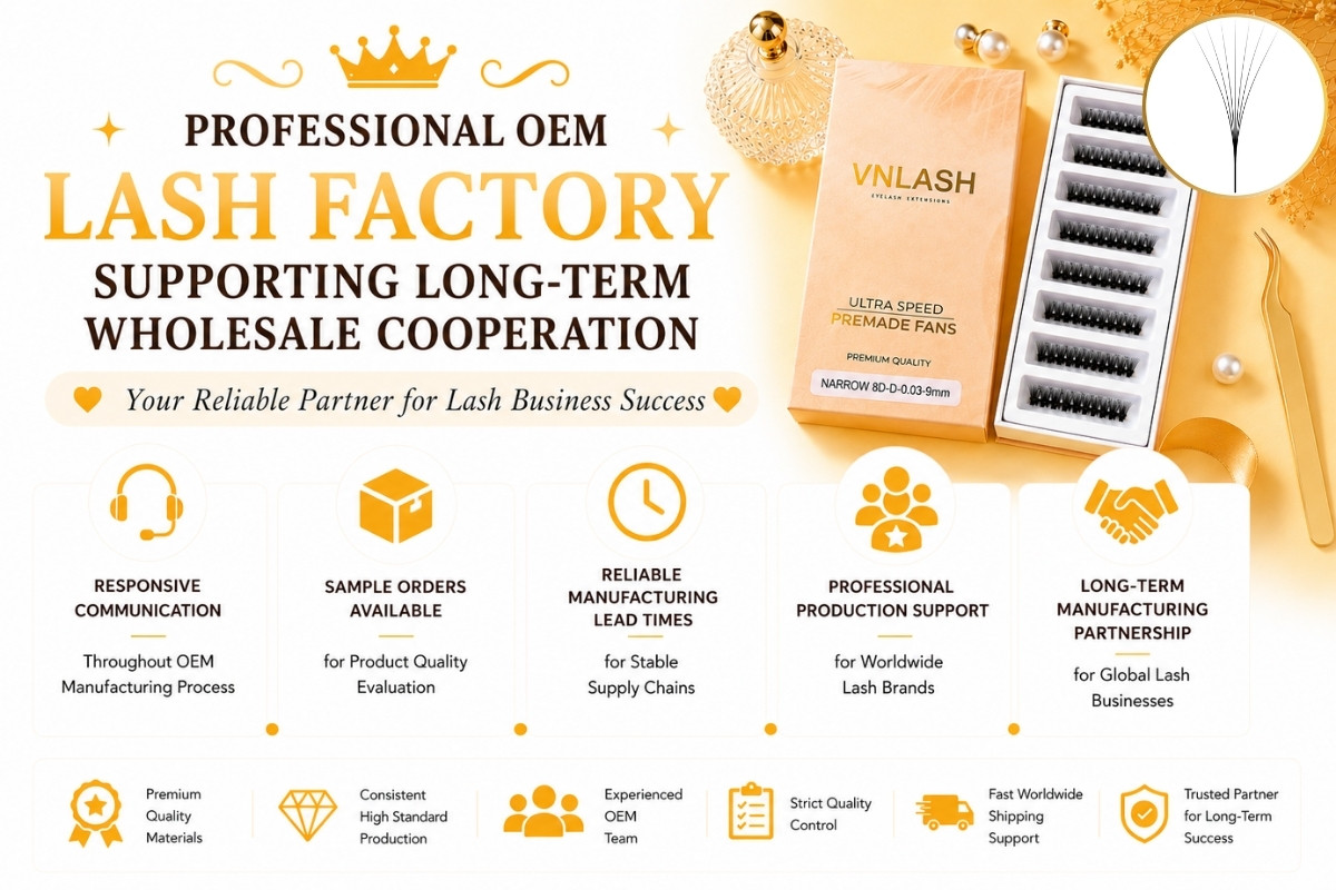 Professional OEM Lash Factory Supporting Long-Term Wholesale Cooperation