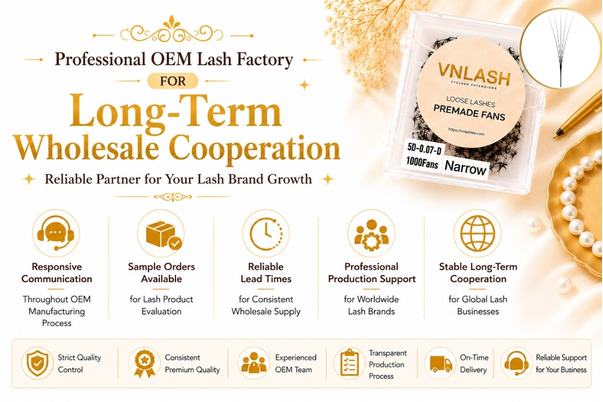Professional OEM Lash Factory for Long-Term Wholesale Cooperation