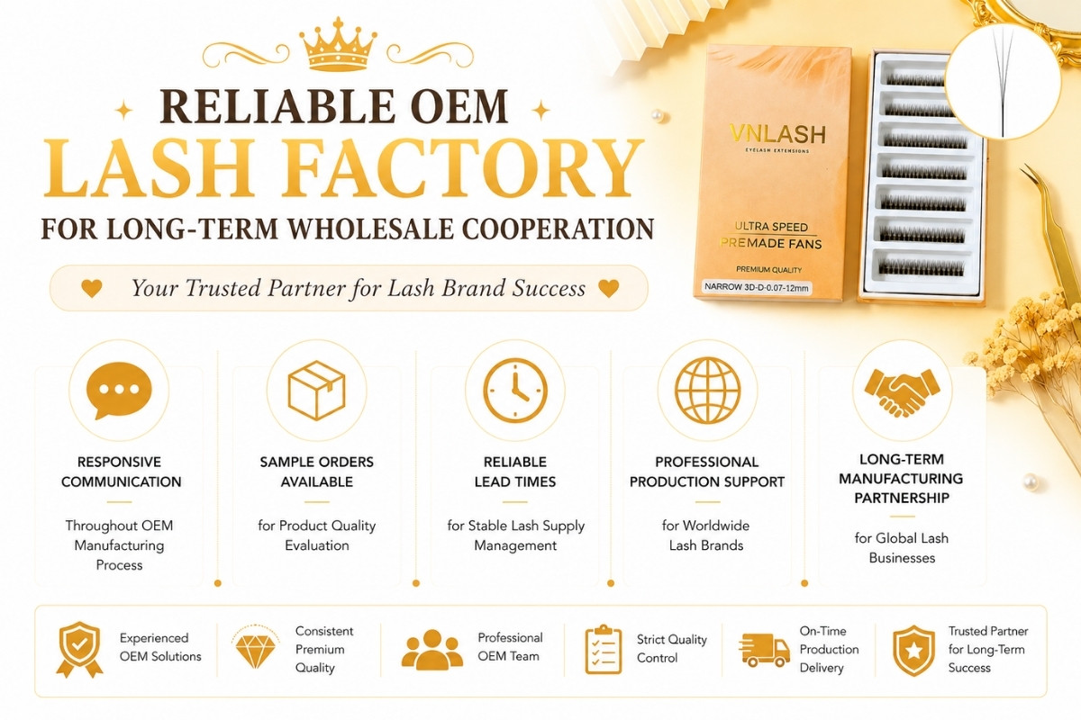 Reliable OEM Lash Factory for Long-Term Wholesale Cooperation